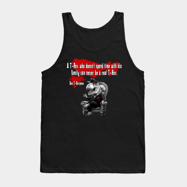 TheT-Rexfather quote Father's Day T-Rex Dinosaur Tank Top by Moulezitouna